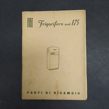 Libretto ricambi Frigorifero Fiat mod.175 anni '50. Condizioni mediocri