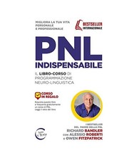 PNL indispensabile. Il