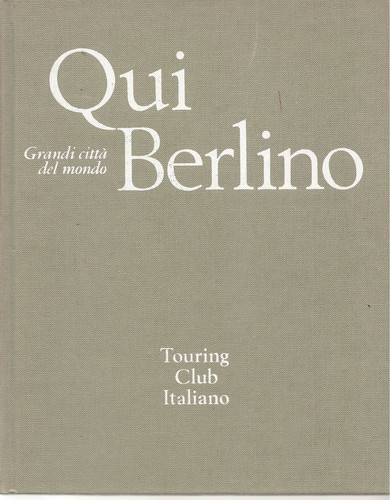 Qui berlino grandi citta - -, citta'