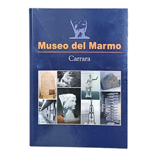 MUSEO DEL MARMO CARRARA Enrico