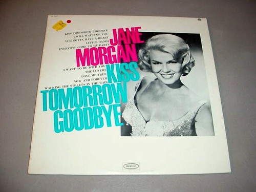 Jane morgan kiss tomorrow - kiss,
