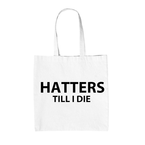 Hatters till die - till, i