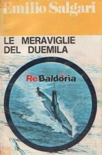 Meraviglie del duemila - le,