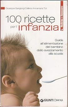 Cento ricette per infanzia - cento,