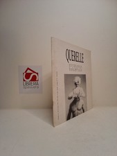 Querelle. Dossier sulla XLV