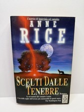 Anne Rice Scelti dalle tenebre