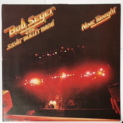 Bob seger nine tonight - nine, europe