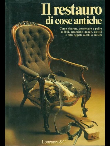 Restauro cose antiche - di,