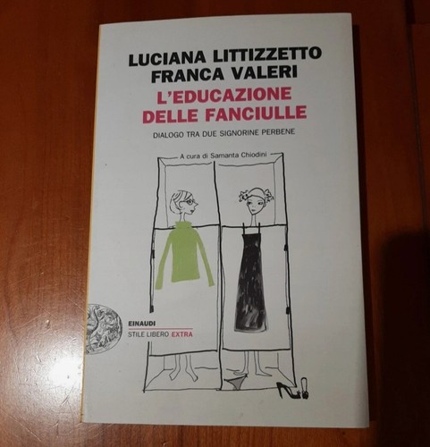 Educazione delle fanciulle - l'educazione,