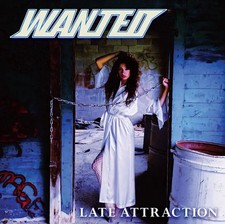 Wanted late attraction - late,