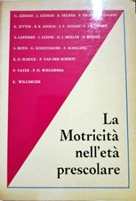 Libro La motricita' nell'eta' prescolare - Autori Vari - Societa' Stampa Sportiv