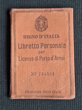 Militaria Libretto Personale Per Licenza Di Porto D'armi Regno D'italia 1940