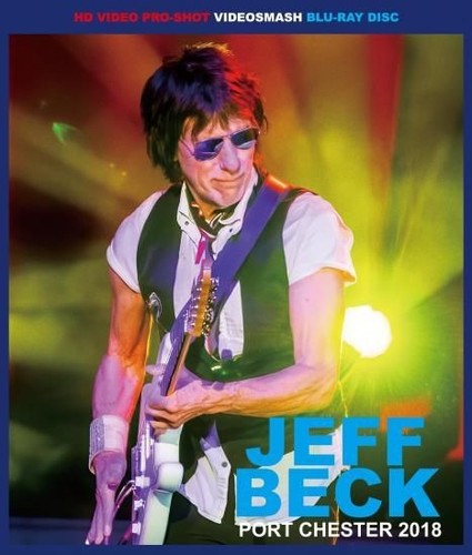 Jeff beck port chester 2018 - chester,