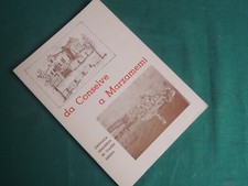 L68*- DA CONSELVE A MARZAMEMI - PADOVA VENETO PAESE STORIA VILLA CULTURA CITTA'