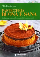 LIBRO PASTICCERIA BUONA E SANA