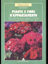 PIANTE E FIORI D'APPARTAMENTO MANUALISTICA VERDE  LAURA SERAFIN ANTHROPOS 1990