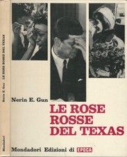 Le rose rosse del Texas. . Nerin E. Gun. 1964. .