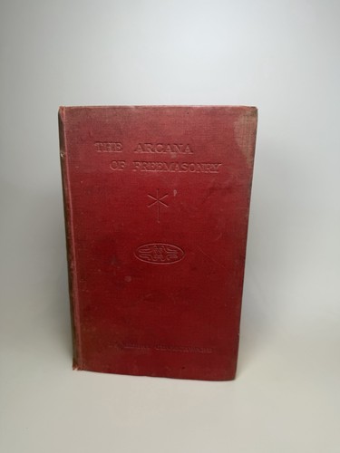 The arcana of freemasonry - the,
