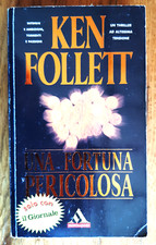 KEN FOLLETT - UNA FORTUNA