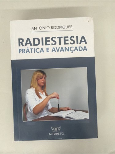 Radiestesia prática - radiestesia,