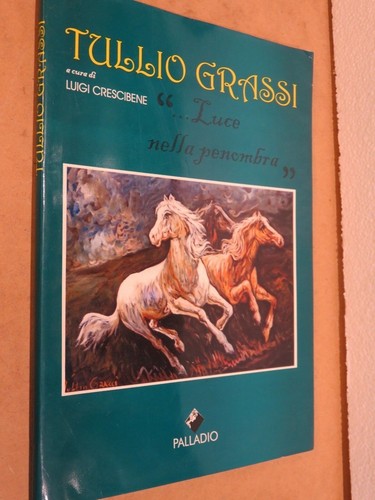 Tullio grassi luigi crescibene - grassi,