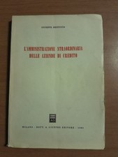 L'AMMINISTRAZIONE STRAORDINARIA DELLE AZIENDE DI CREDITO-G.RESTUCCIA GIUFFRÈ ED.