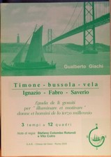 Gualberto Giachi: Timone - bussola - vela Ignazio - Fabro - Saverio, Teatro Roma