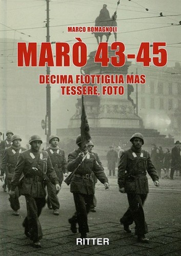 Marò decima flottiglia - 43-45.,