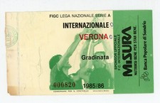 BIGLIETTO PARTITA CALCIO SERIE A 1985 1986 INTER VERONA - GRADINATA