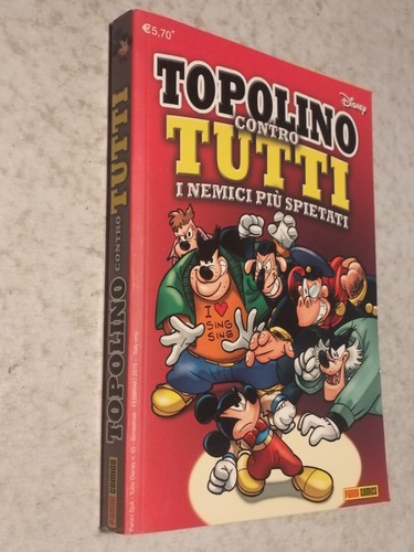 Topolino contro tutti tutto - topolino,