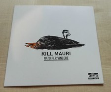 Kill Mauri CD RARO Nato Per