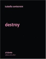 Destroy von Santacroce