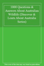 1000 Questions & Answers About Australian Wildlife (Discover & L