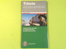 TRIESTE E IL SUO TERRITORIO