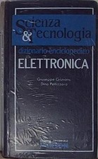 Giuliano ELETTRONICA. DIZIONARIO ENCICLOPEDICO Jackson Libri 1987