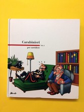 Carabinieri per sorridere.Volume 2-Antonio Mariella-libro illustrato Arma 2017