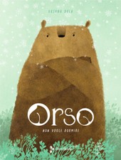 Libri Oksana Bula - Orso non vuole dormire - 2023 (Ragazzi)