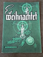 ES WEIHNACHTET - AKKORDEON DDR-SPARTITI VINTAGE 1952 CONDIZ. E CONTEN. VEDI FOTO