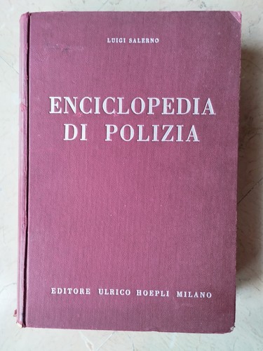 Enciclopedia della polizia - enciclopedia,