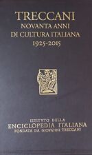 TRECCANI NOVANTA ANNI DI