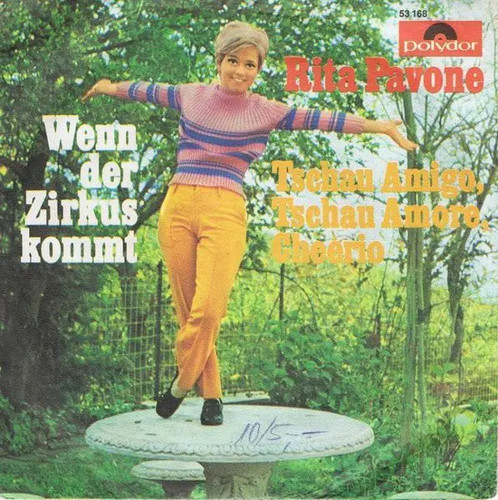 Rita pavone wenn der - pavone, zirkus