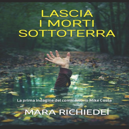 Lascia morti sottoterra la - lascia,