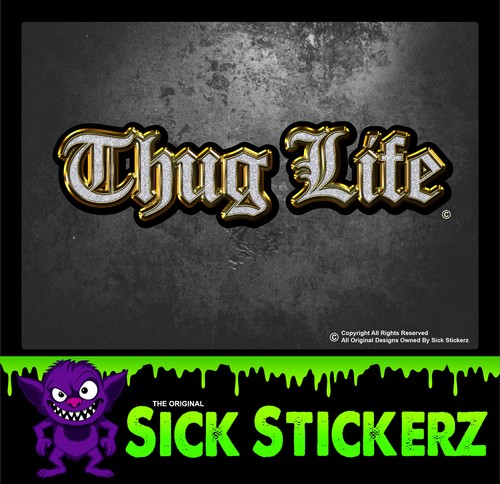 Adesivo thug life - adesivo,