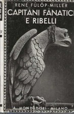Capitani Fanatici e Ribelli