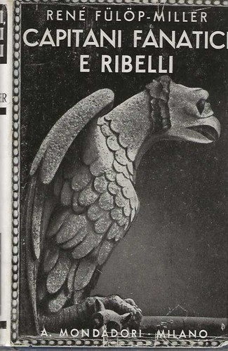 Capitani fanatici ribelli - capitani,