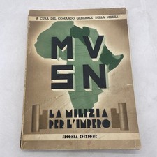 LA MILIZIA PER L'IMPERO - A