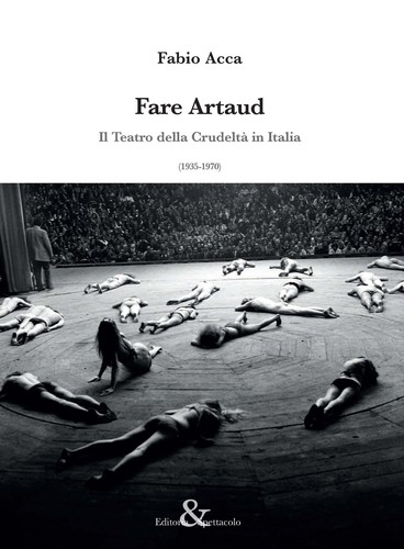 Fare artaud teatro - artaud., il