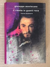 Giuseppe Montesano IL RIBELLE