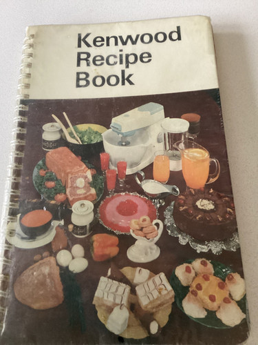 Kenwood recipe book 4th - recipe,