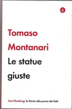 Tomaso Montanari, Le statue